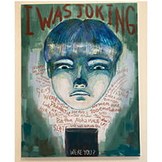 Illustration of a child's face with the words "I was joking" written above it