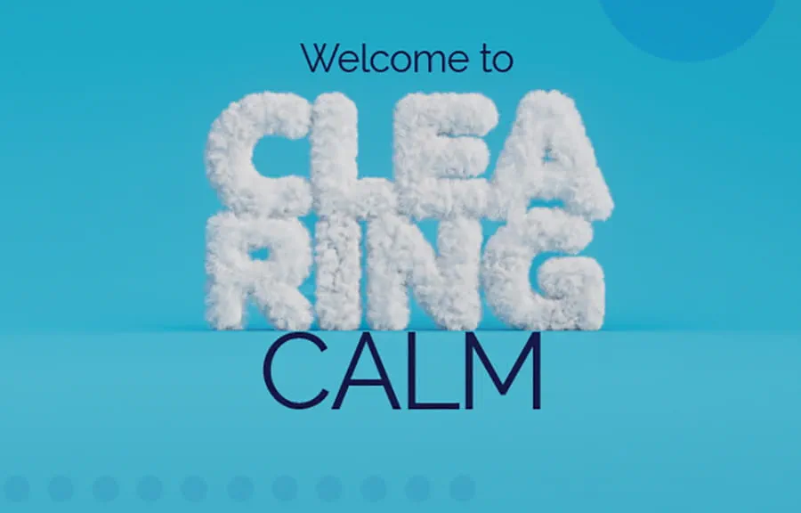 The words Welcome to Clearing Calm on a blue background